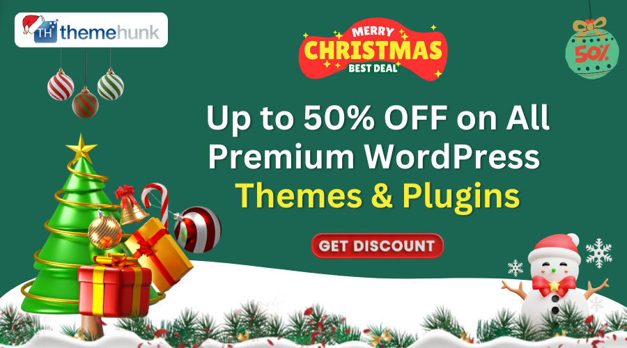 ThemeHunk- Christmas & New Year Deal 2024