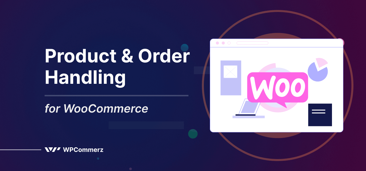 2-best-WooCommerce-product-order-handling-Plugins-for-your-store